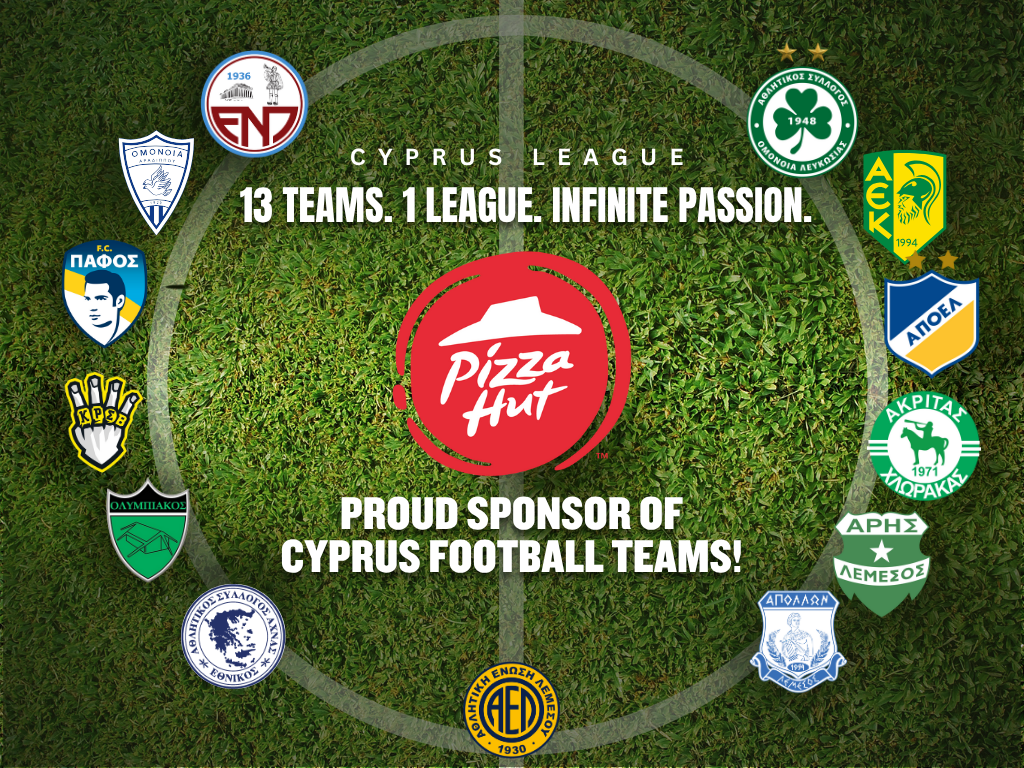 Pizza Hut Cyprus Supports the Heart of Cypriot Football – Sponsoring 13 of the 14 Cyprus League Teams